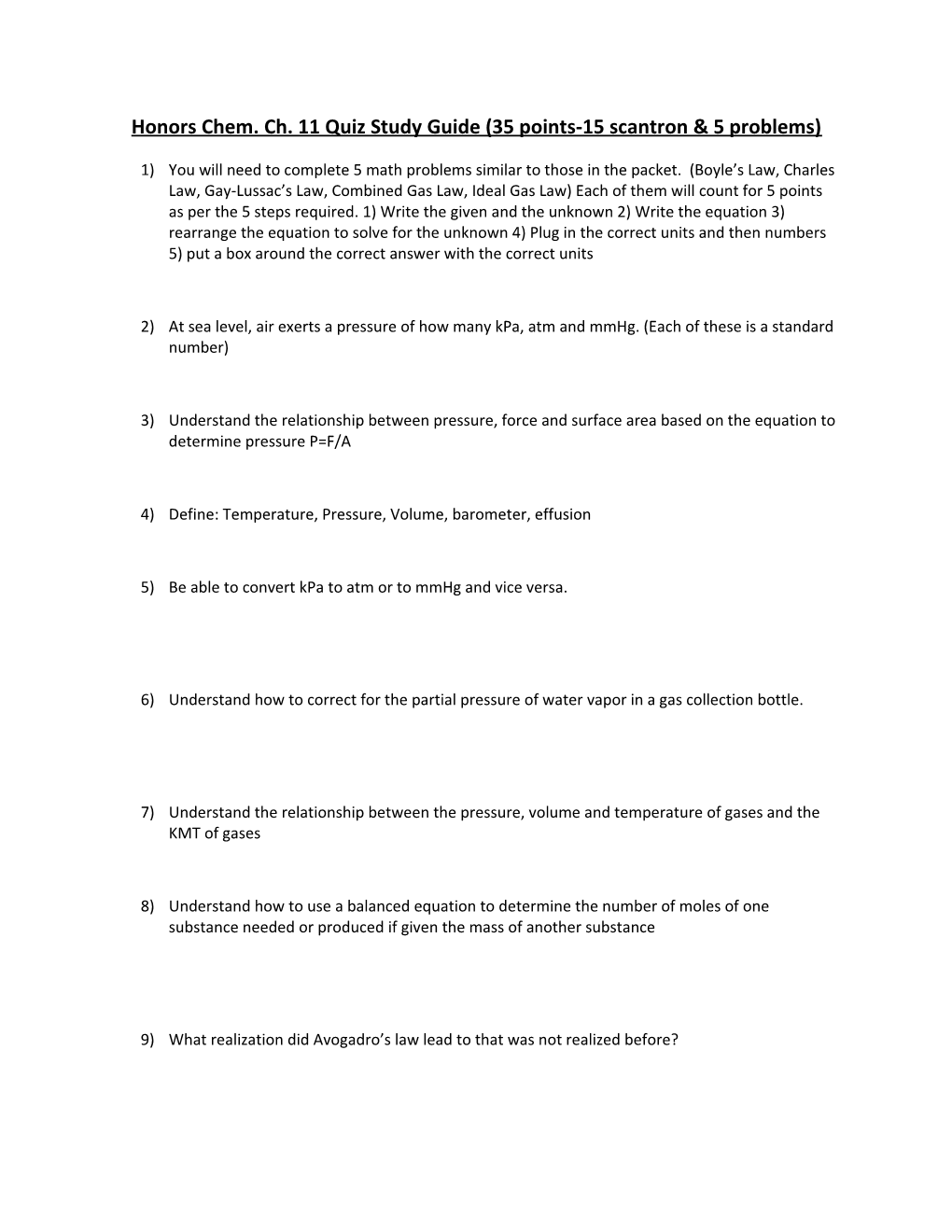 Honors Chem. Ch. 11 Quiz Study Guide (35 Points-15 Scantron & 5 Problems )