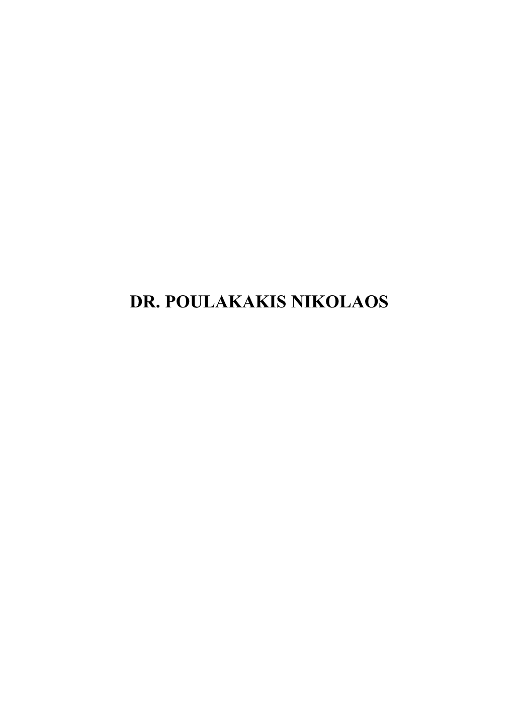Dr. Poulakakis Nikolaos
