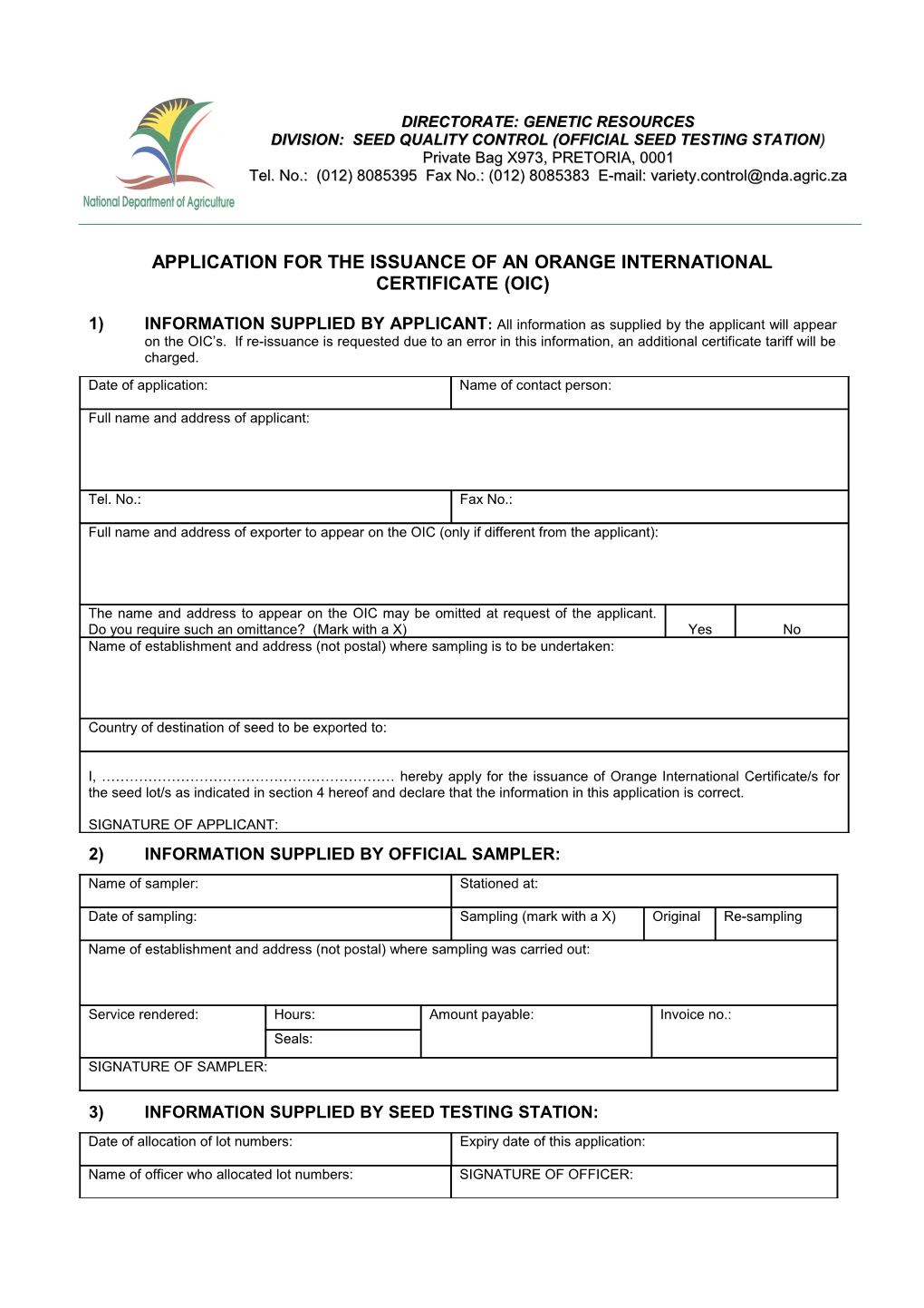 Application for the Issuance of an Orange Internationalcertificate (Oic)