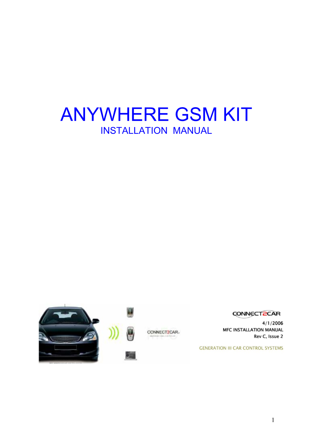 Anywhere Gsm Kit
