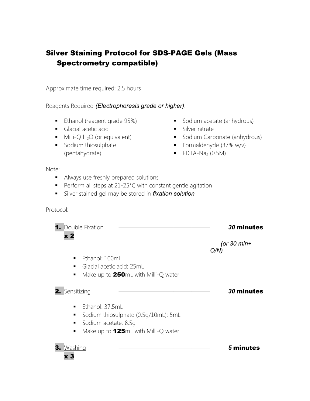 Mass Spectrometry Silver Staining Protocol for SDS-PAGE Gels
