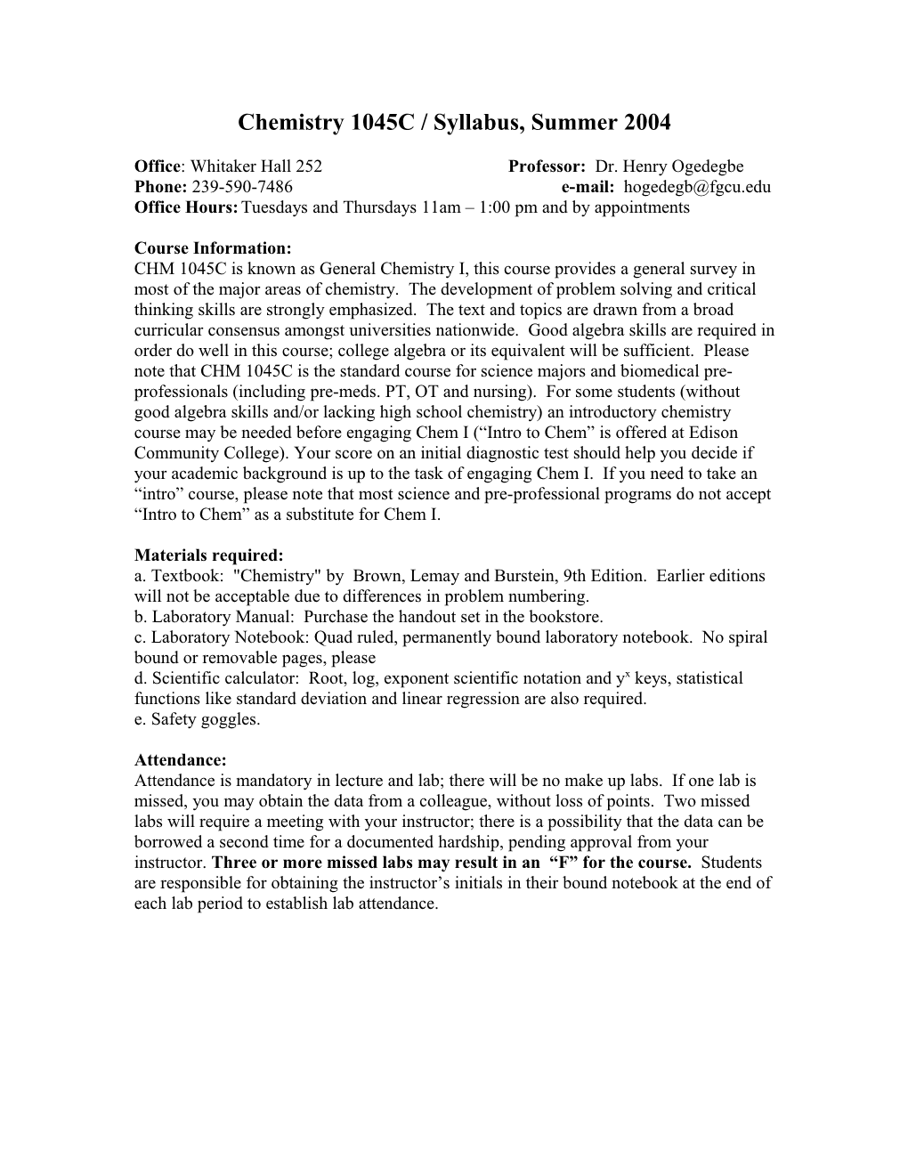 Chemistry 1045C / Syllabus, Summer 2004