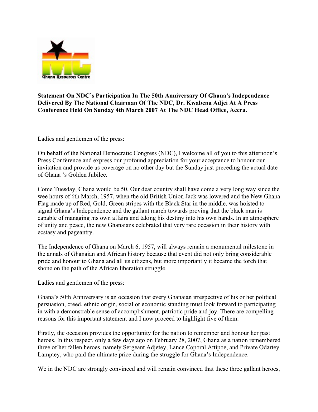 Statement on NDC S Participation in the 50Th Anniversary of Ghana S Independence Delivered