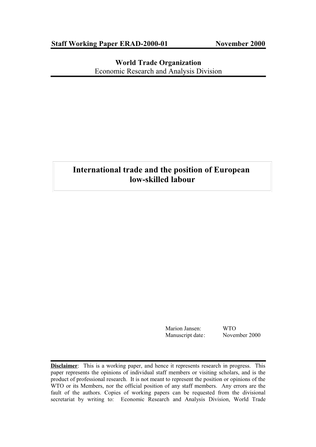 Globalisation and the Position of European Low-Skilled Labour
