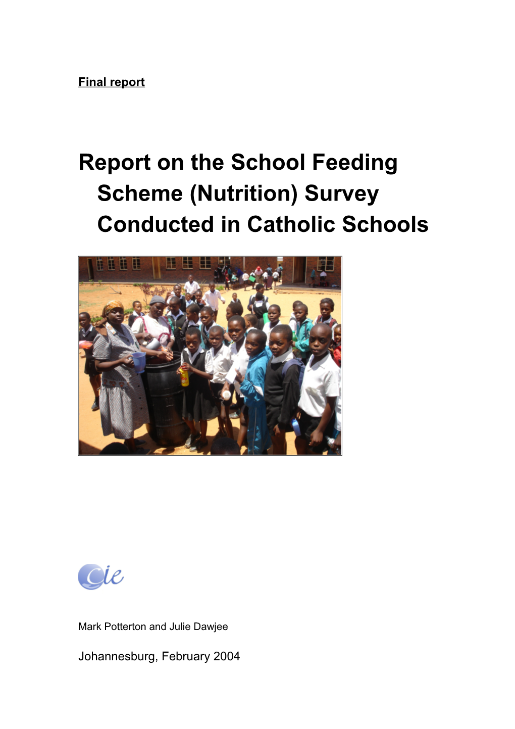 Report on the School Feeding Scheme (Nutrition) Survey Conducted in Catholic Schools