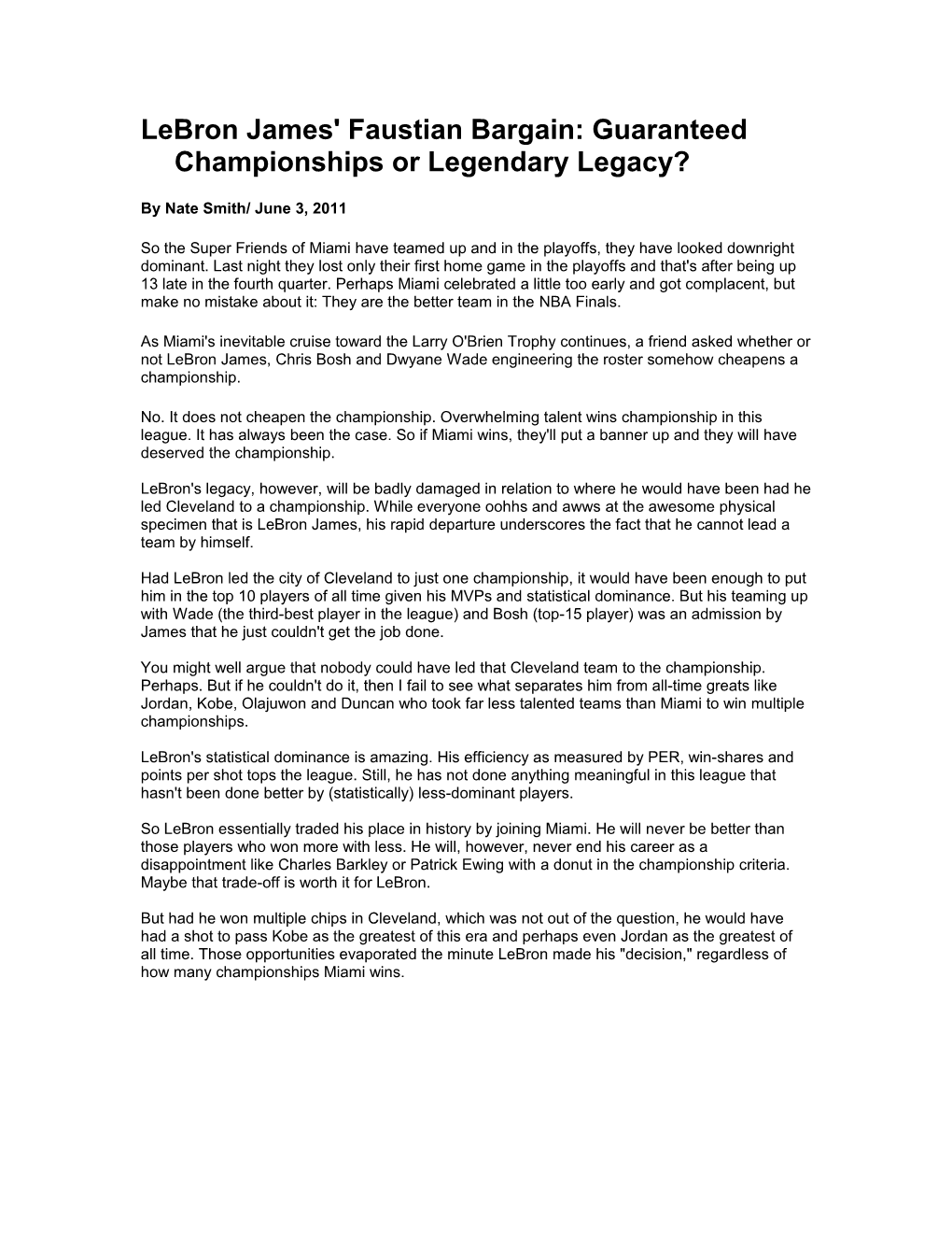 Lebron James' Faustian Bargain: Guranteed Championships Or Legendary Legacy