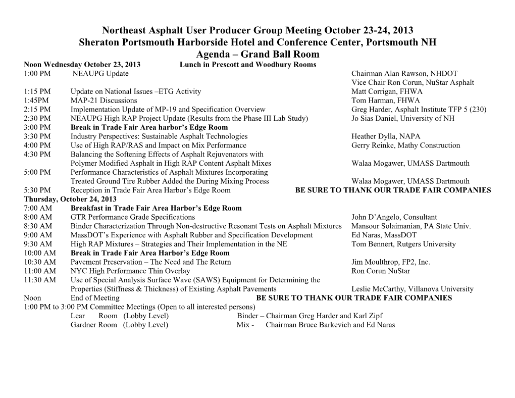 Northeast Asphalt User Producer Group Meeting October 23-24, 2013