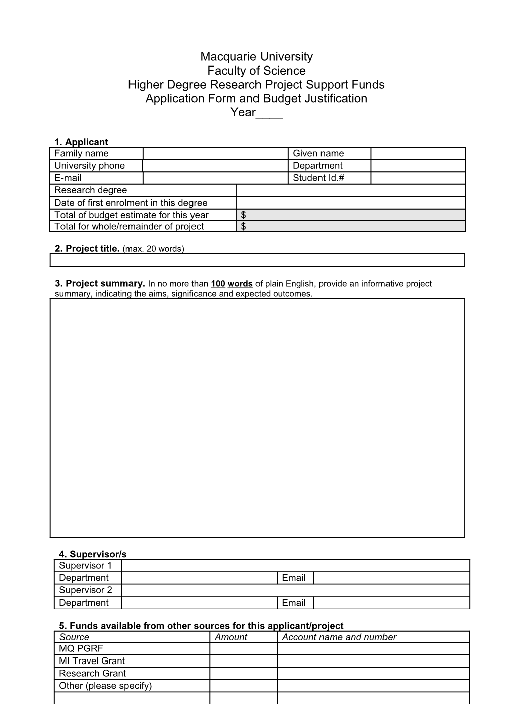 Higher Degree Research Project Support Funds