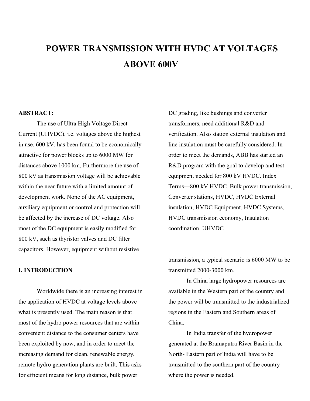 Power Transmission with HVDC at Voltages