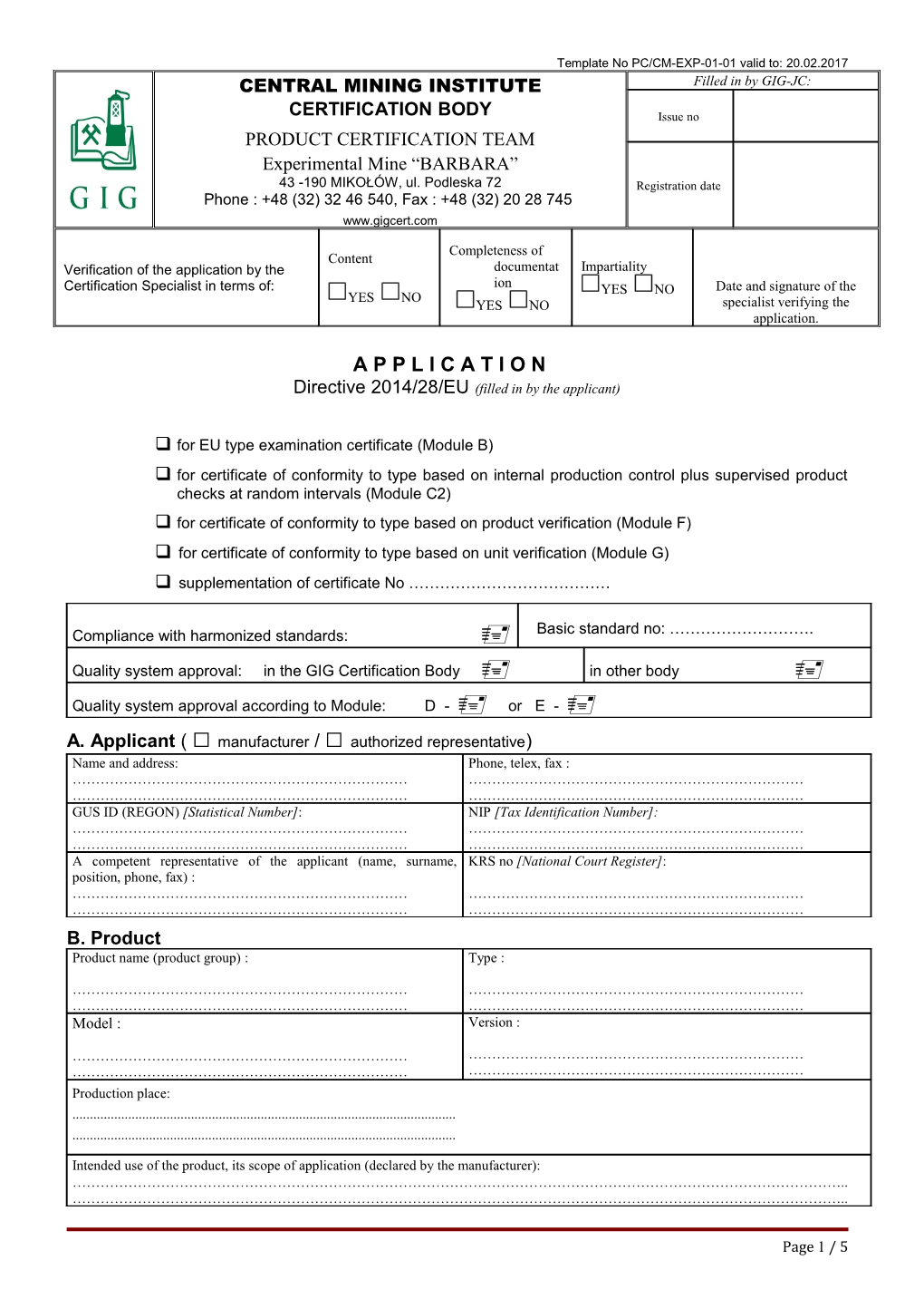 Directive 2014/28/EU (Filled in by the Applicant)