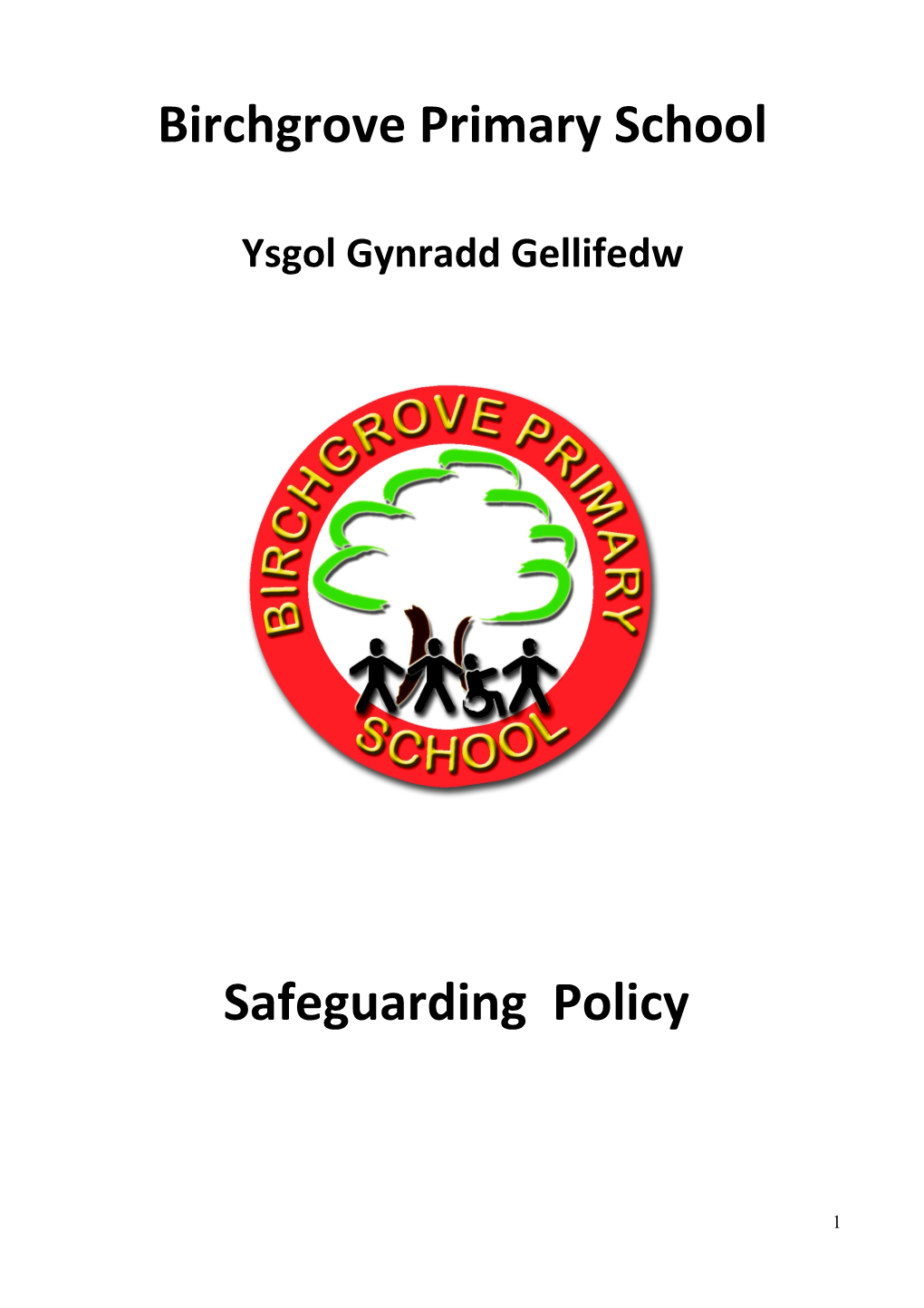 Birchgrove Primary Safeguarding Policy