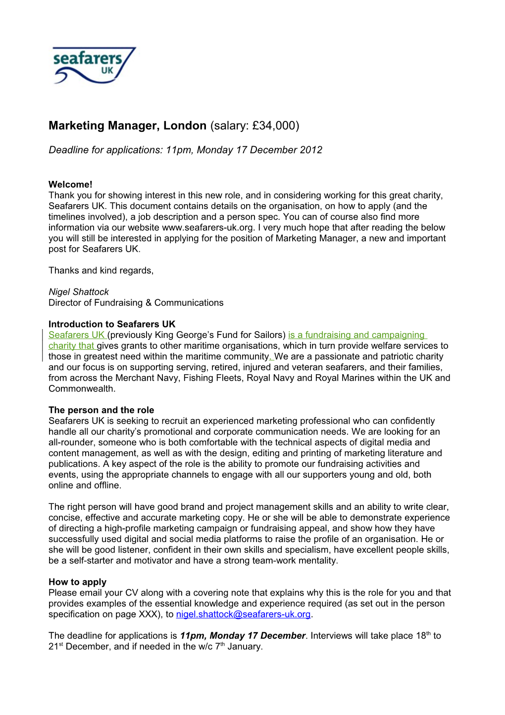 Marketing Manager, London (Salary: 34,000)
