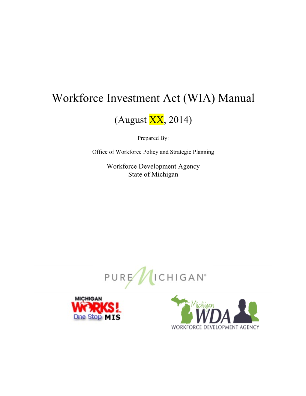 Workforce Investment Act (WIA) Manual