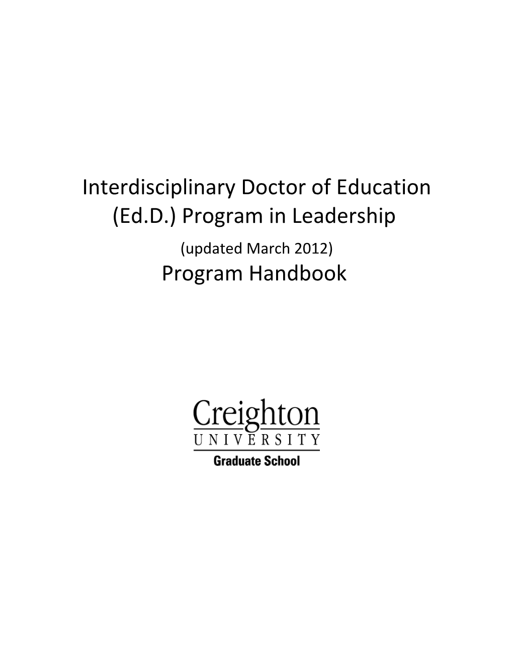 Interdisciplinary Doctor of Education (Ed.D.) Program in Leadership