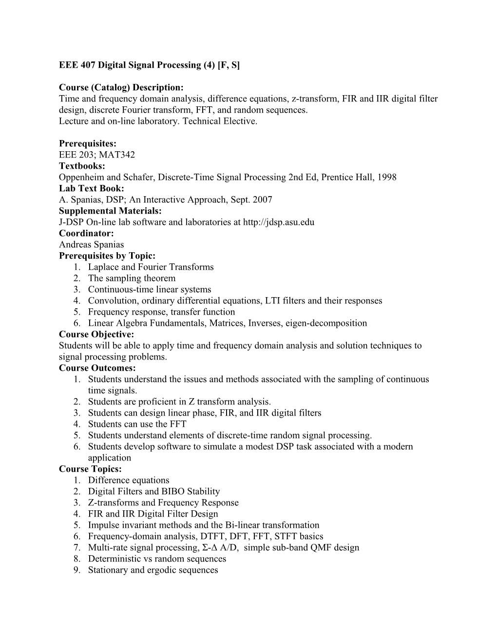 EEE 407 Digital Signal Processing (4) F, S