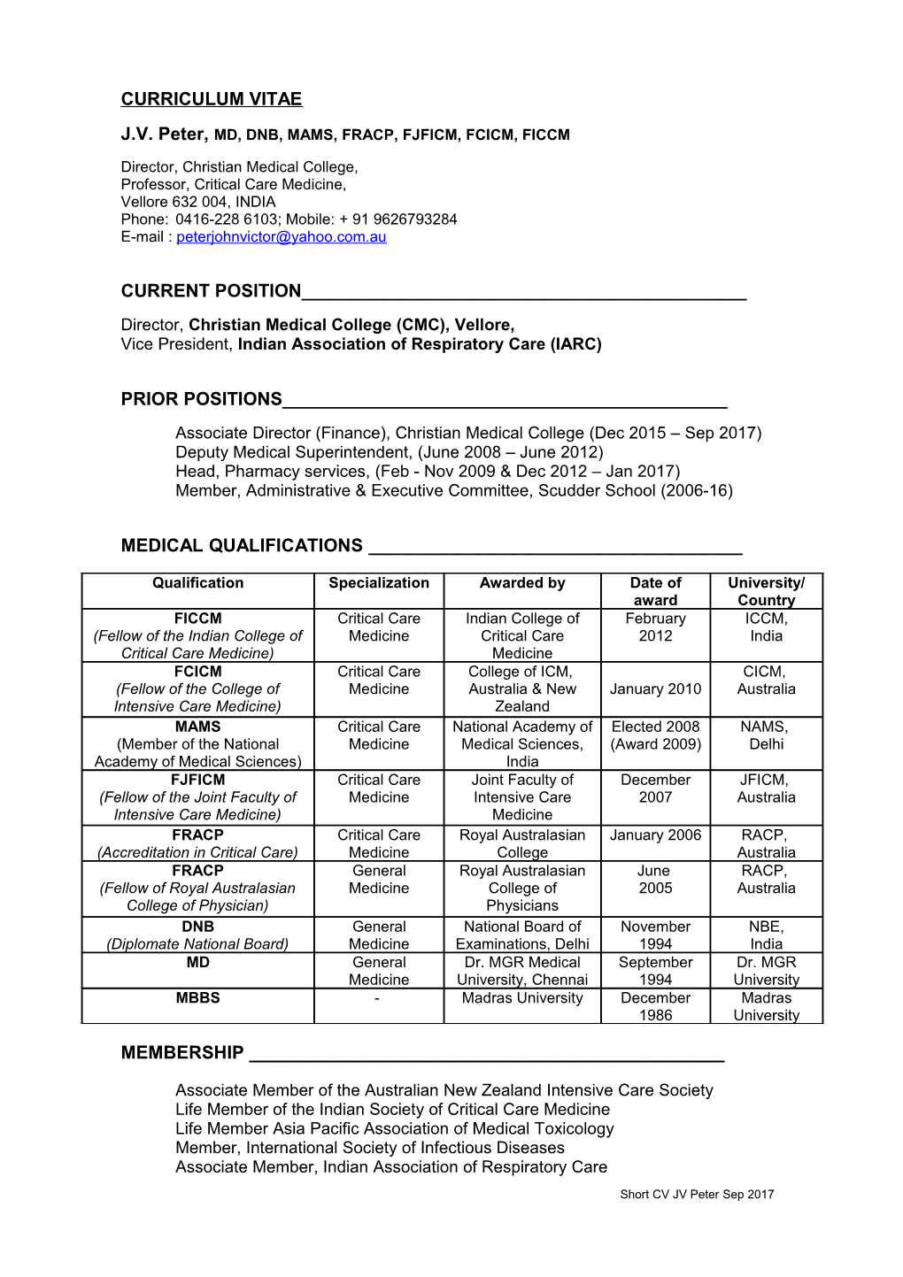 J.V. Peter, MD, DNB, MAMS, FRACP, FJFICM, FCICM, FICCM