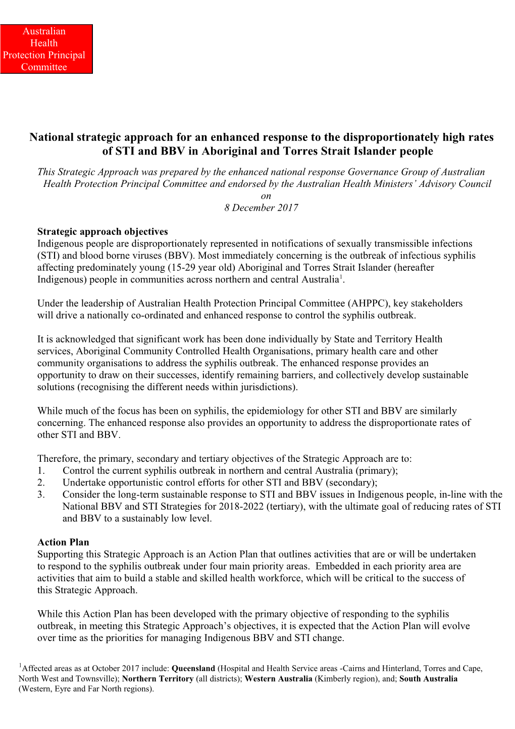 National Strategic Approach for an Enhanced Response to the Disproportionately High Rates