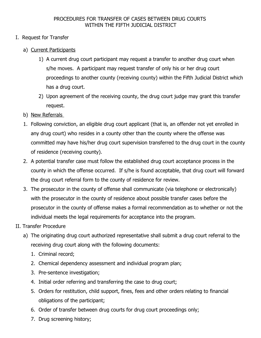 Procedures For Transfer Of Cases Between Drug Courts