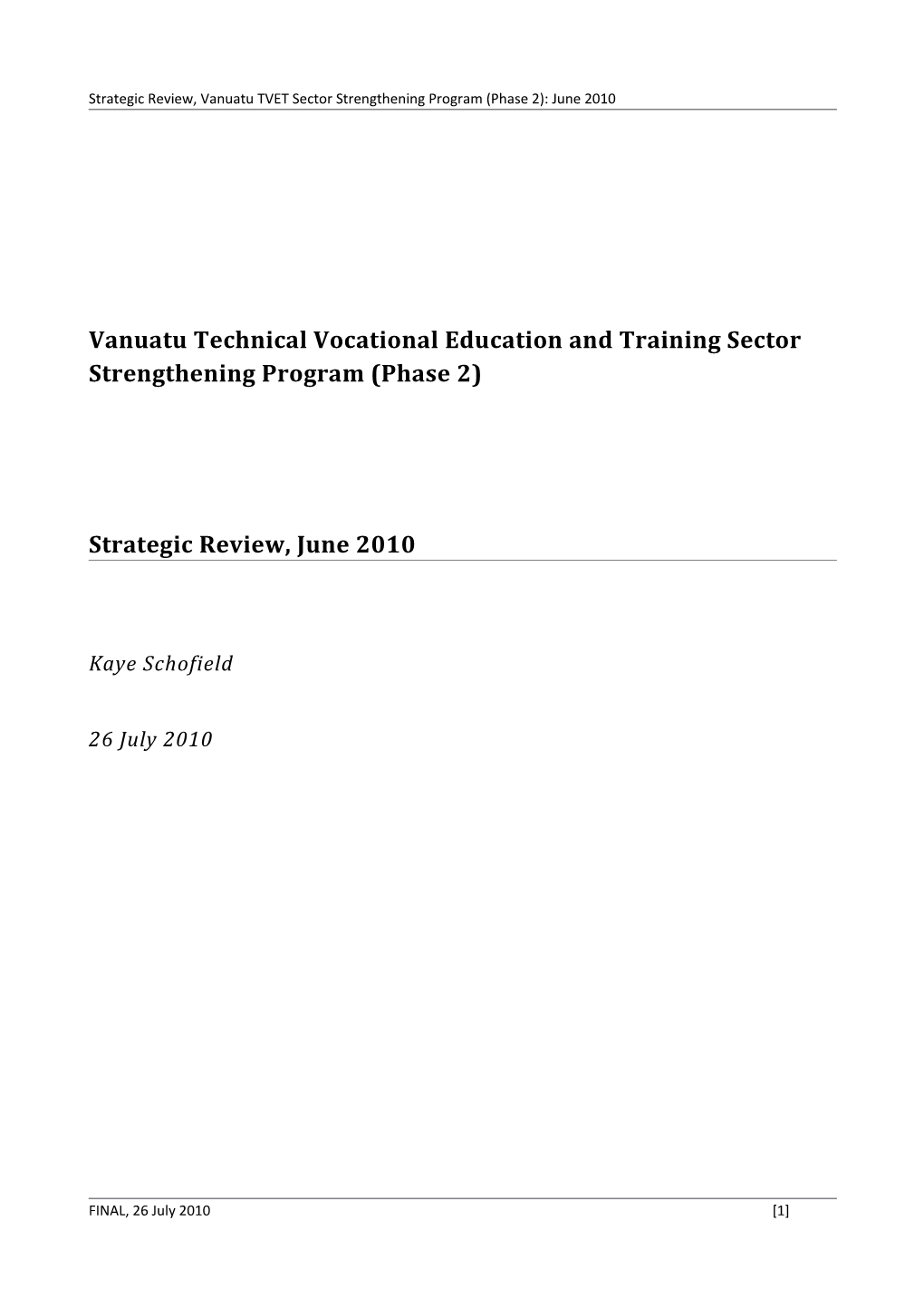 Vanuatu Technical Vocational Education And Training Sector Strengthening Program (Phase 2)