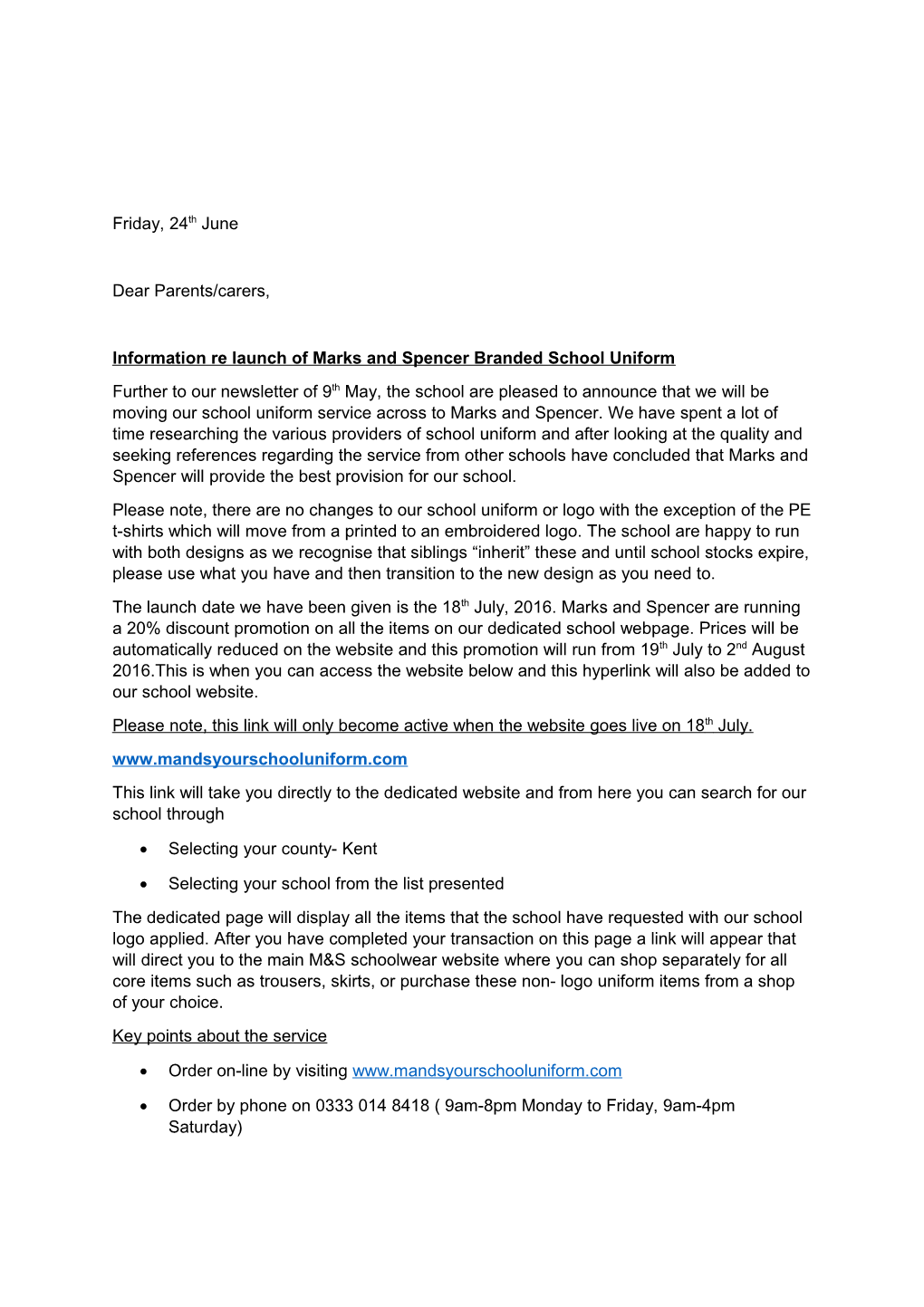 Information Re Launch of Marks and Spencer Branded School Uniform