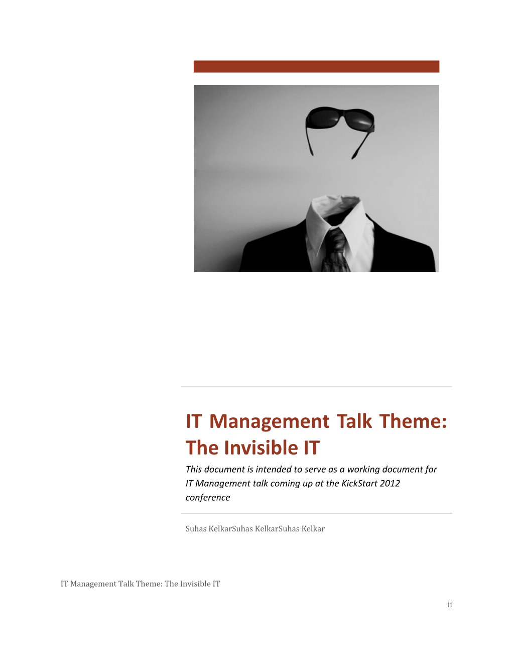 IT Management Talk Theme: the Invisible IT