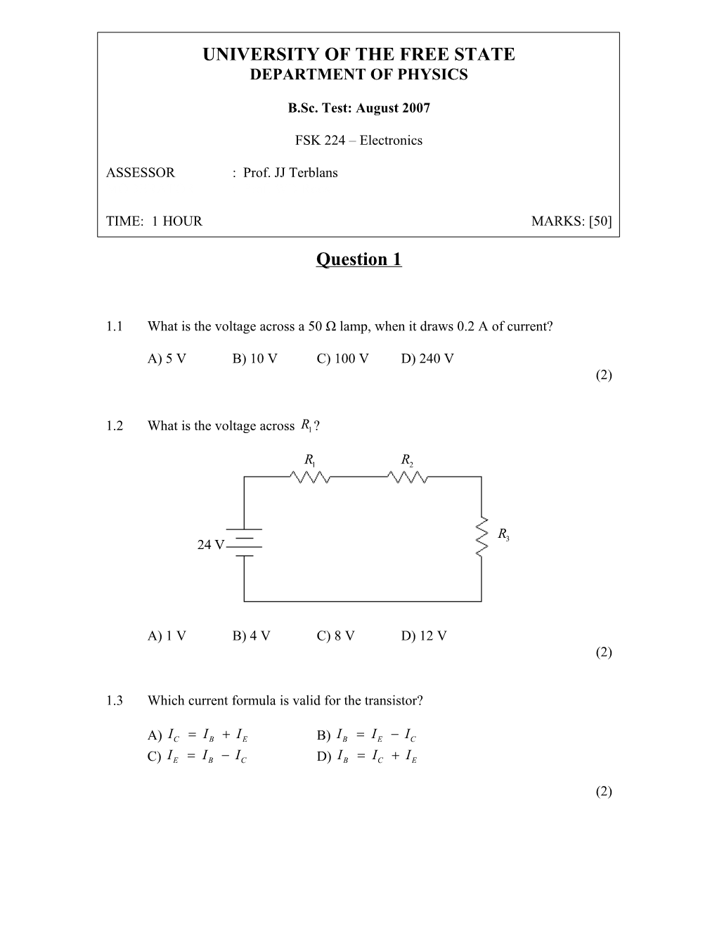 1.1 What Is the Voltage Across a 50 Ω Lamp, When It Draws 0.2 a of Current?