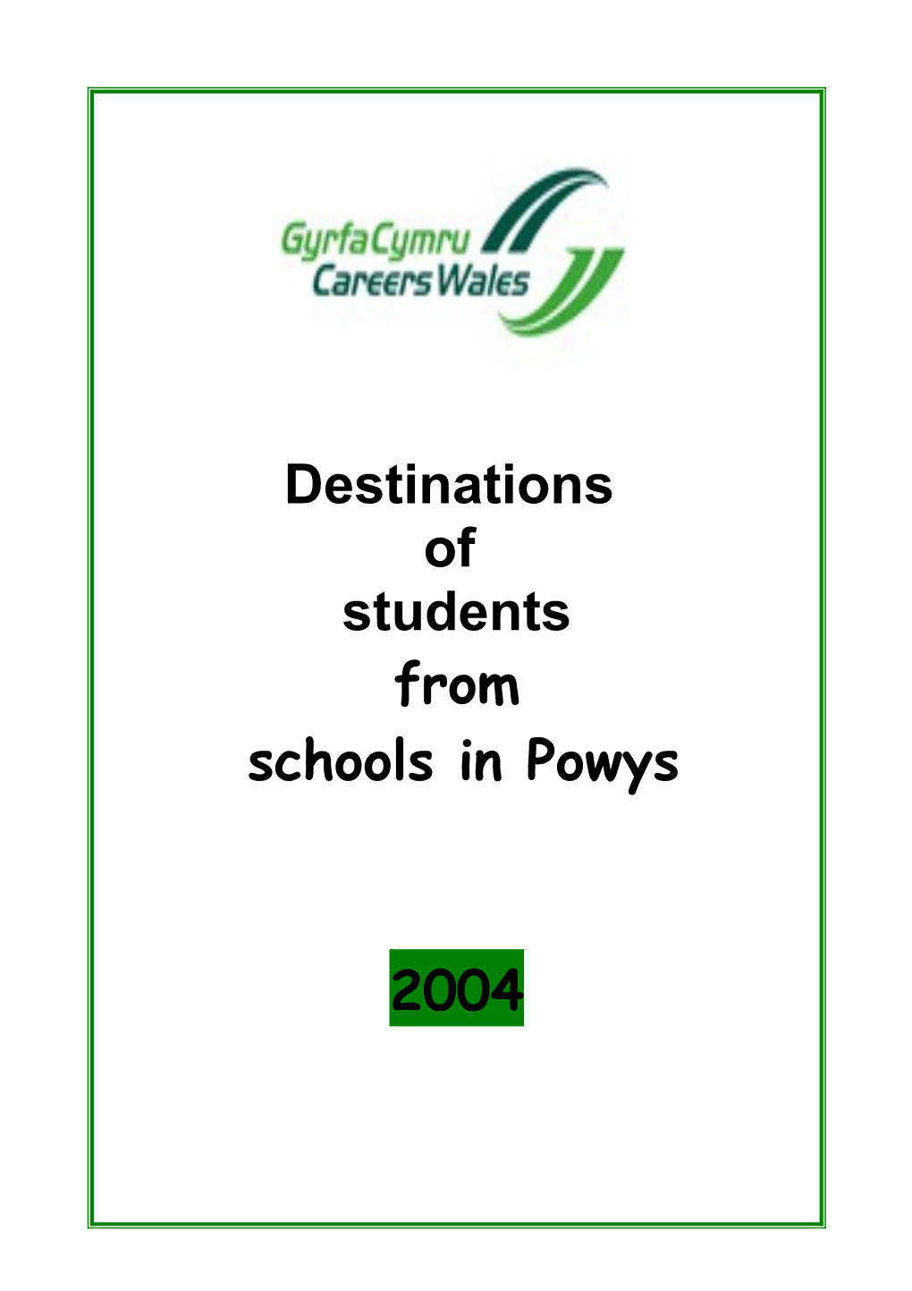 Destinations of Year 11 Students 2004
