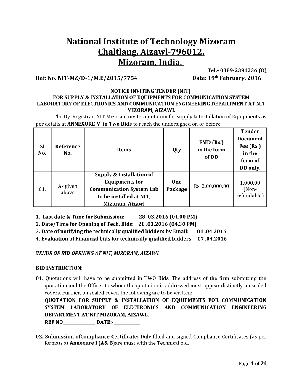 National Institute of Technology Mizoram Chaltlang, Aizawl-796012. Mizoram, India