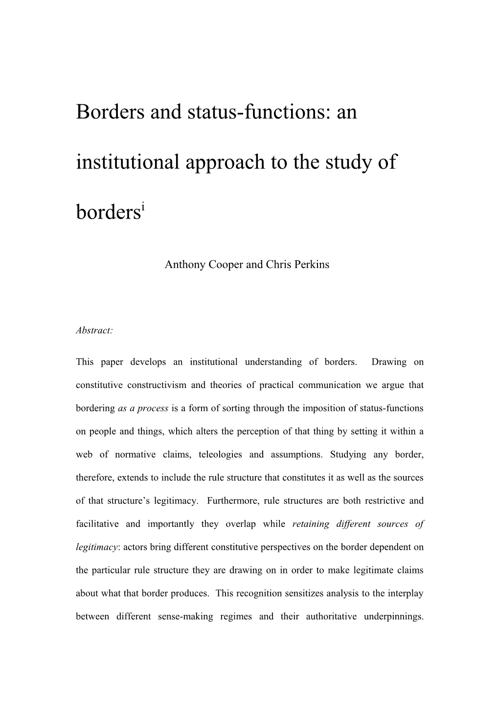 Borders and Status-Functions: an Institutional Approach to the Study of Borders I