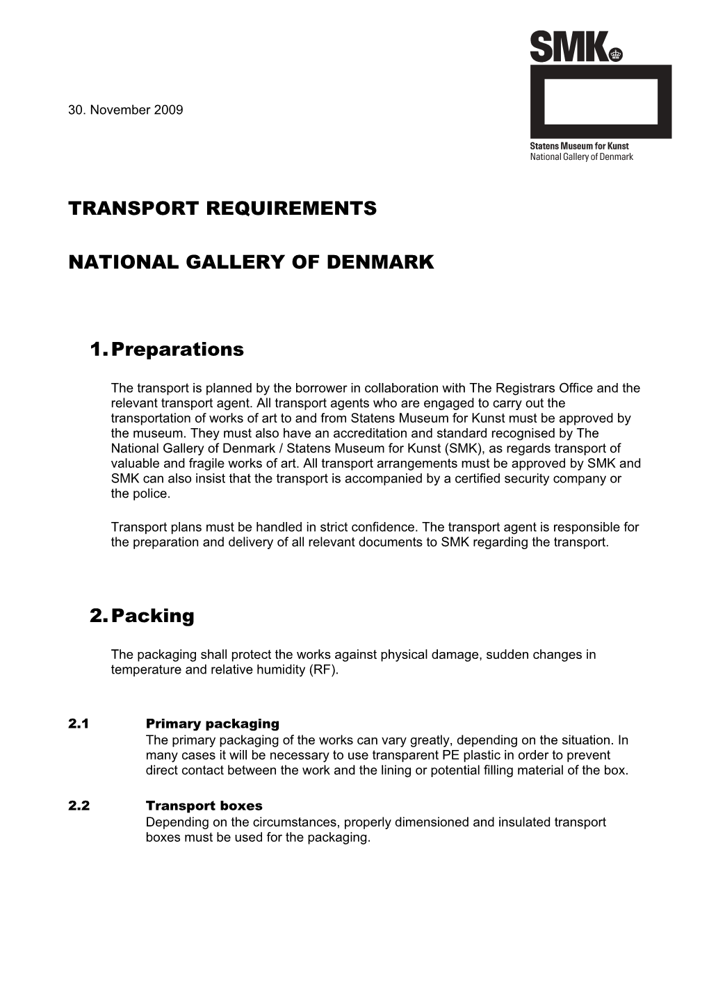 Transport Requirements