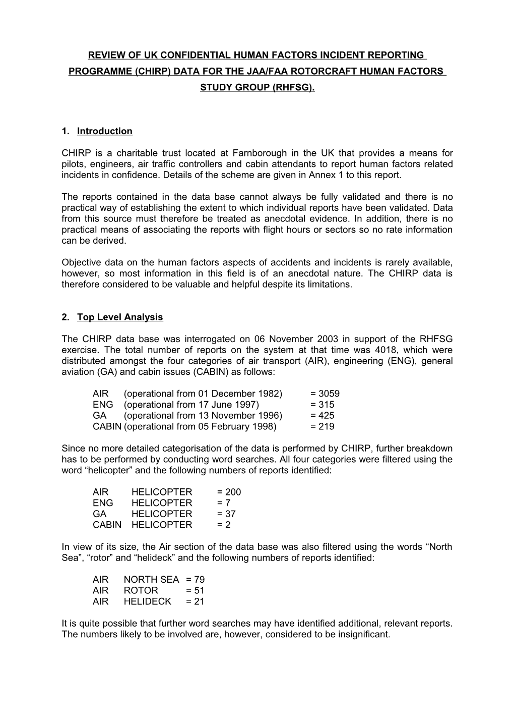 Review Of Uk Confidential Human Factors Incident Reporting