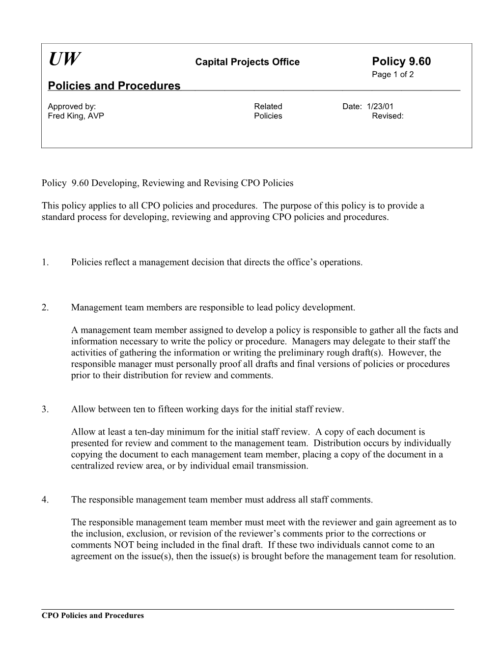 Policy 9.60 Developing, Reviewing and Revising CPO Policies