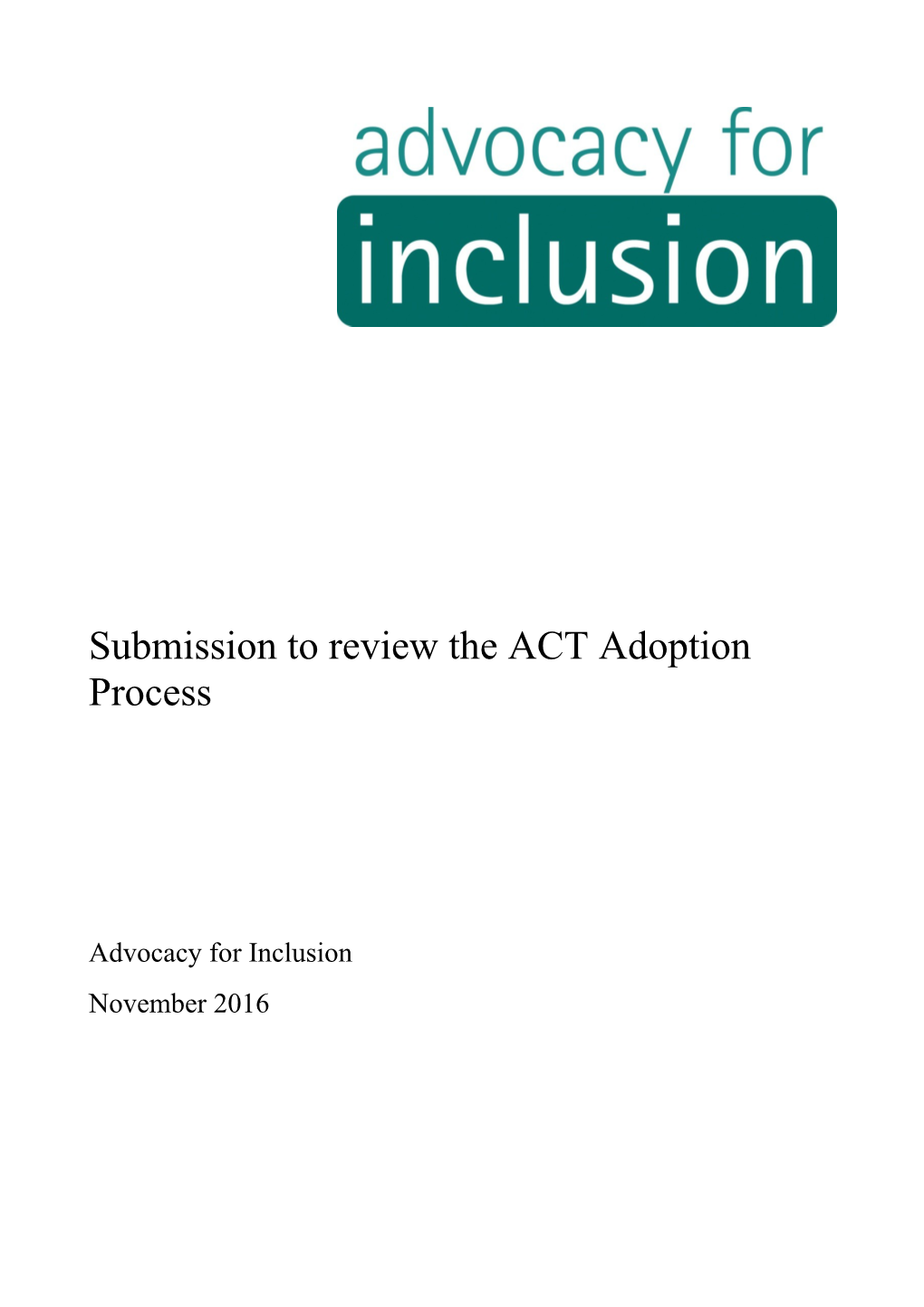 Submission to Review the ACT Adoption Process
