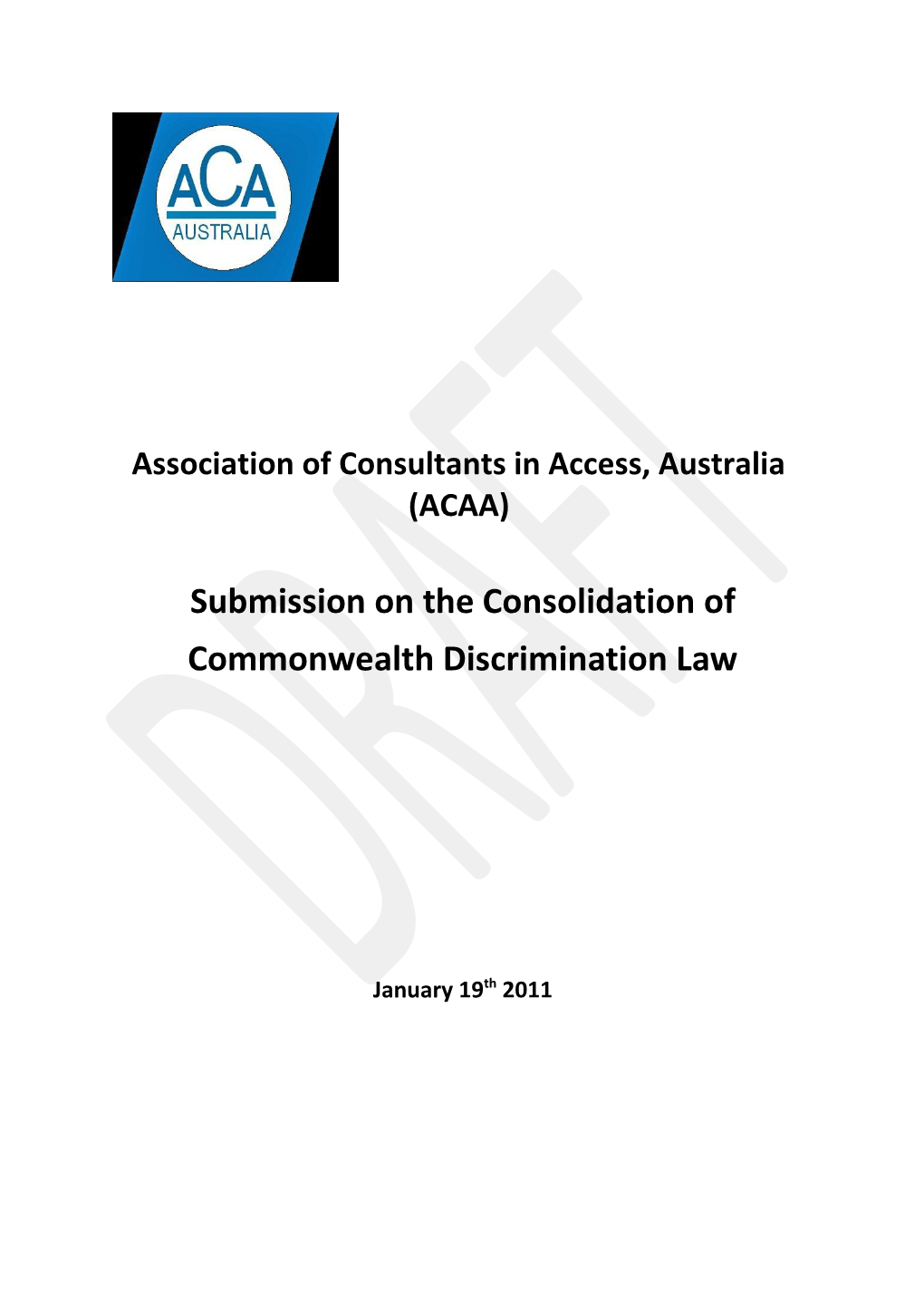 Submission on the Consolidation of Commonwealth Anti-Discrimination Laws - Association