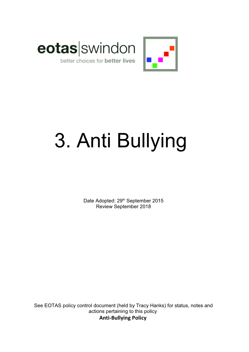 3. Anti Bullying