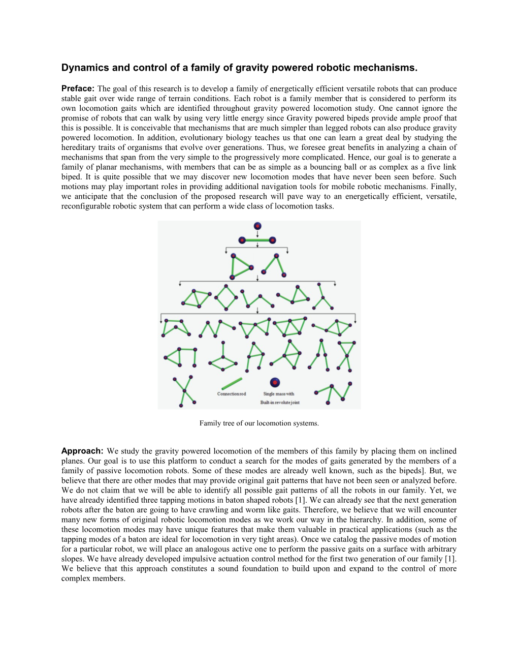 Dynamics and Control of a Family of Gravity Powered Robotic Mechanisms