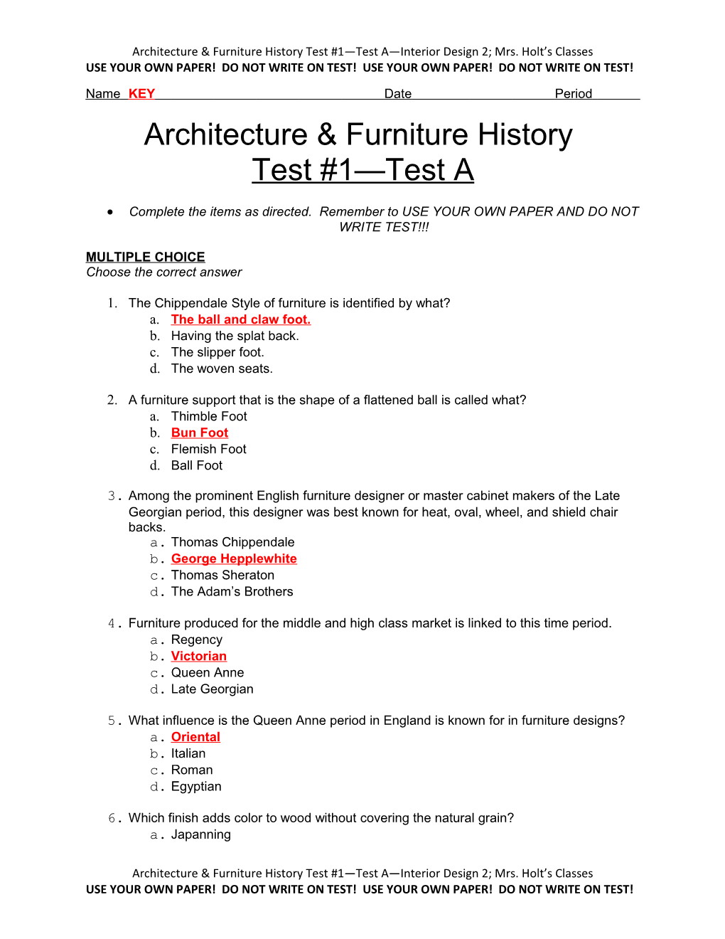 Architecture & Furniture History Test #1 Test a Interior Design 2; Mrs. Holt S Classes