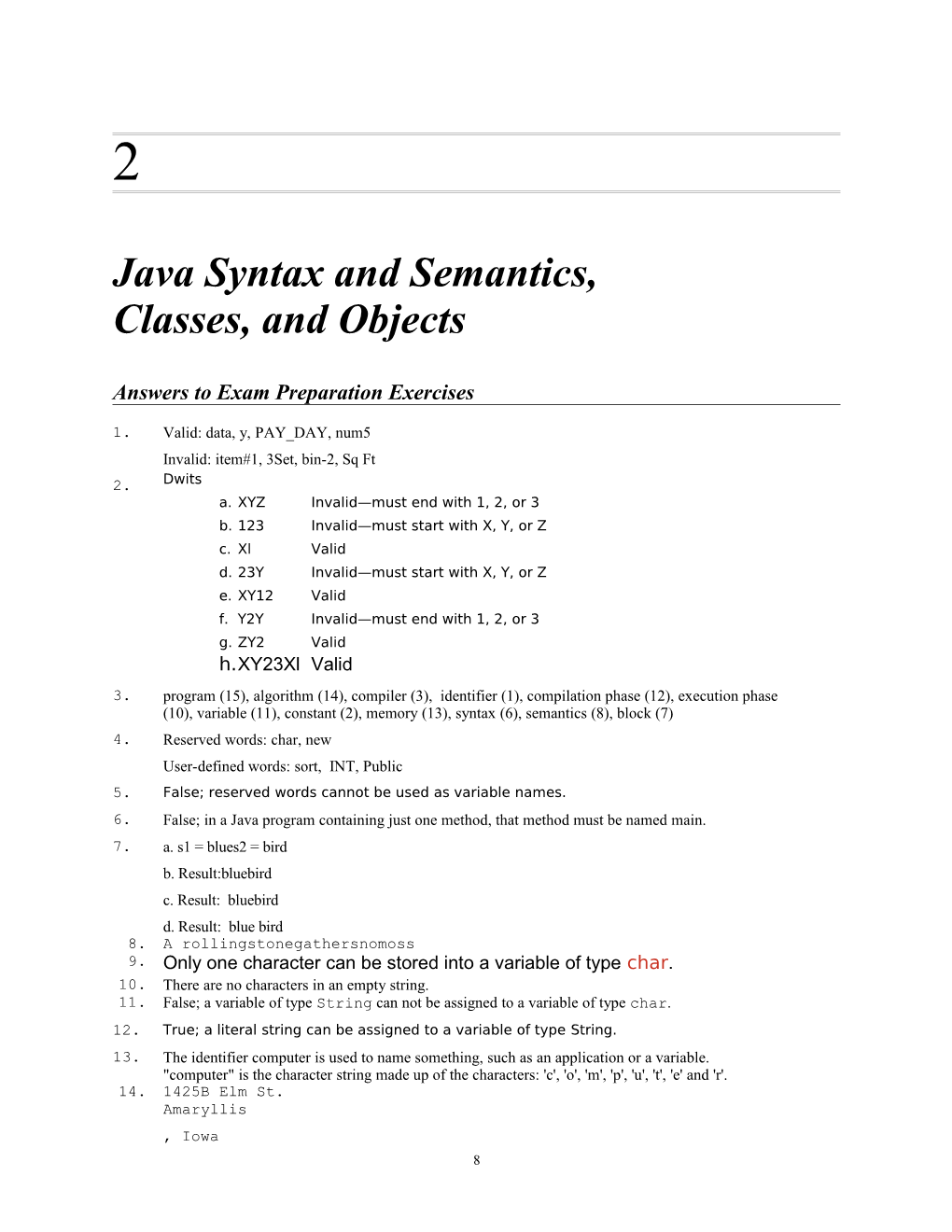 Java Syntax and Semantics, Classes, and Objects