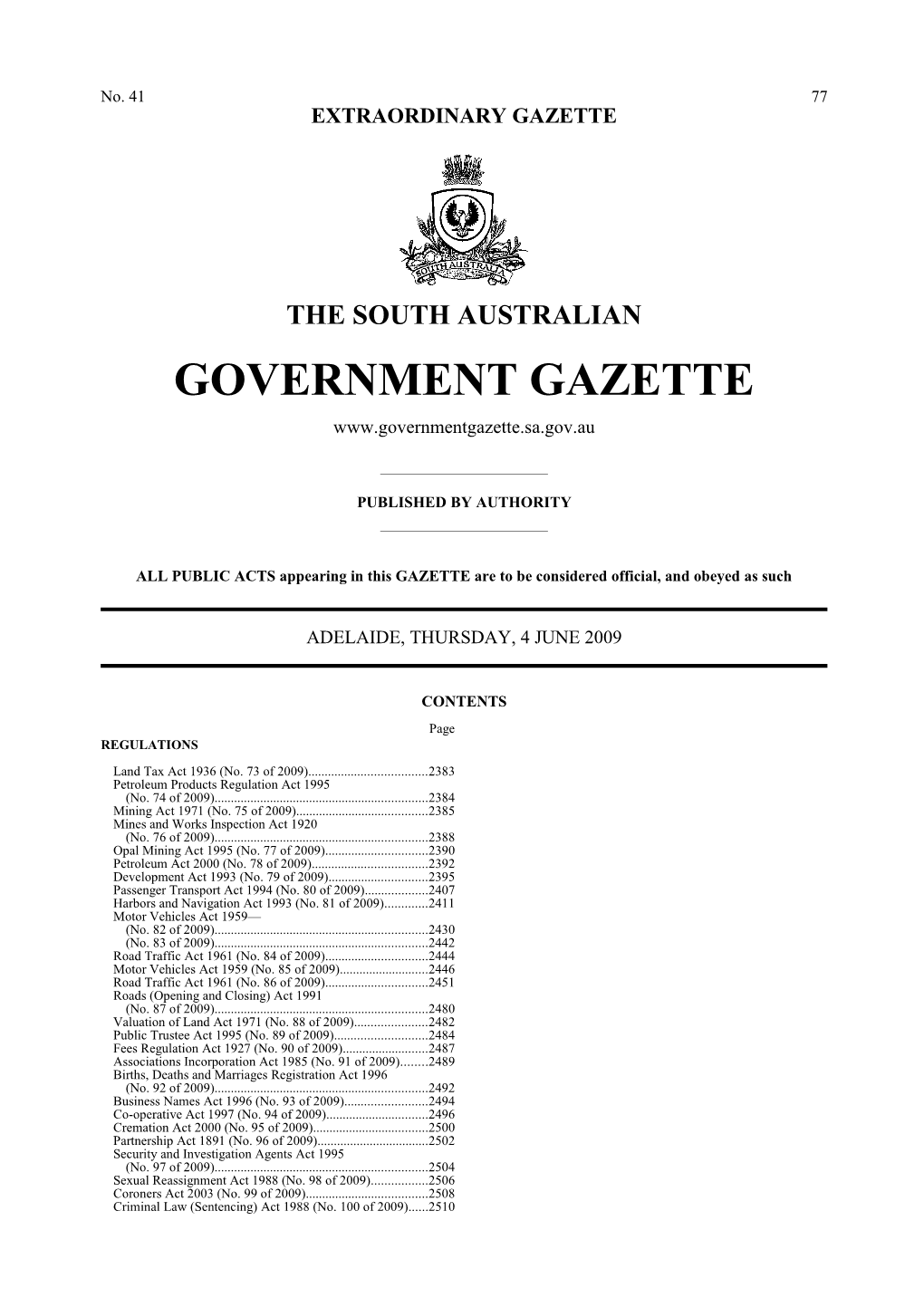 No. 41 - Thursday, 4 June 2009 (Pages 2381-2701)