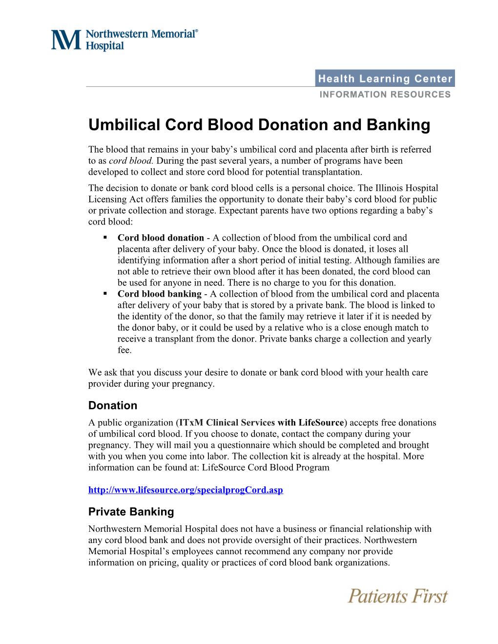 Umbilical Cord Blood Donation and Banking