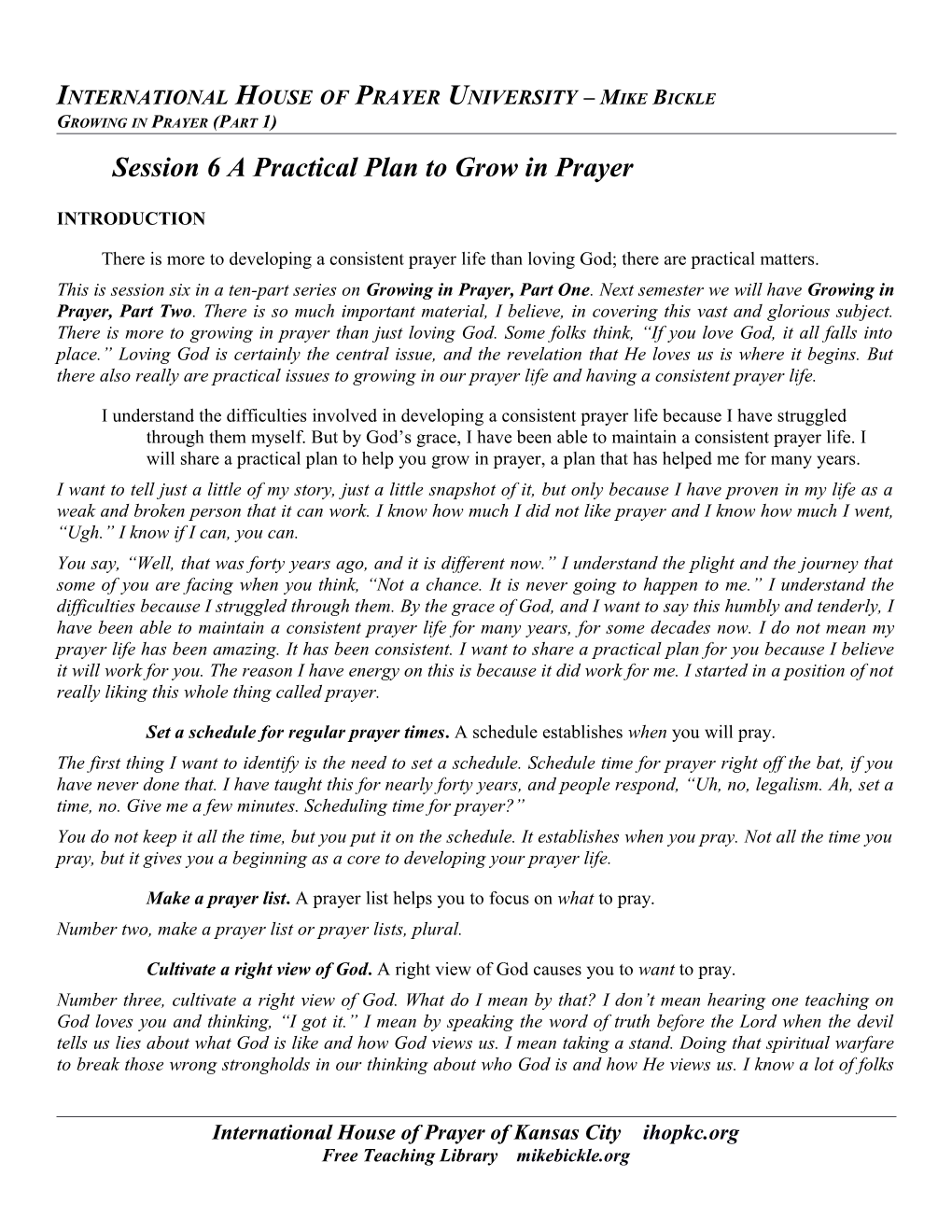 Growing in Prayer (Part 1) Mike Bickle s1