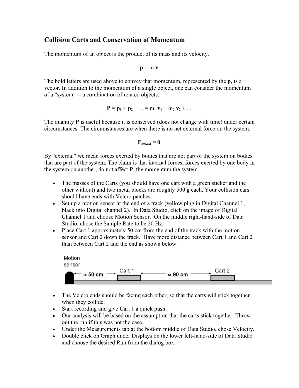 Collision Carts and Conservation of Momentum