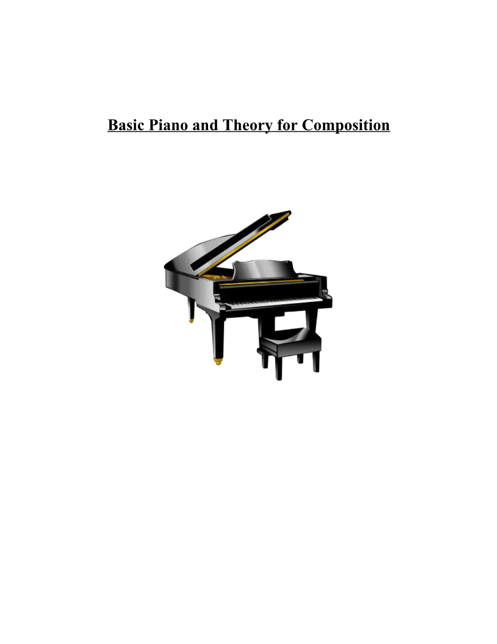 Basic Piano and Theory for Composition