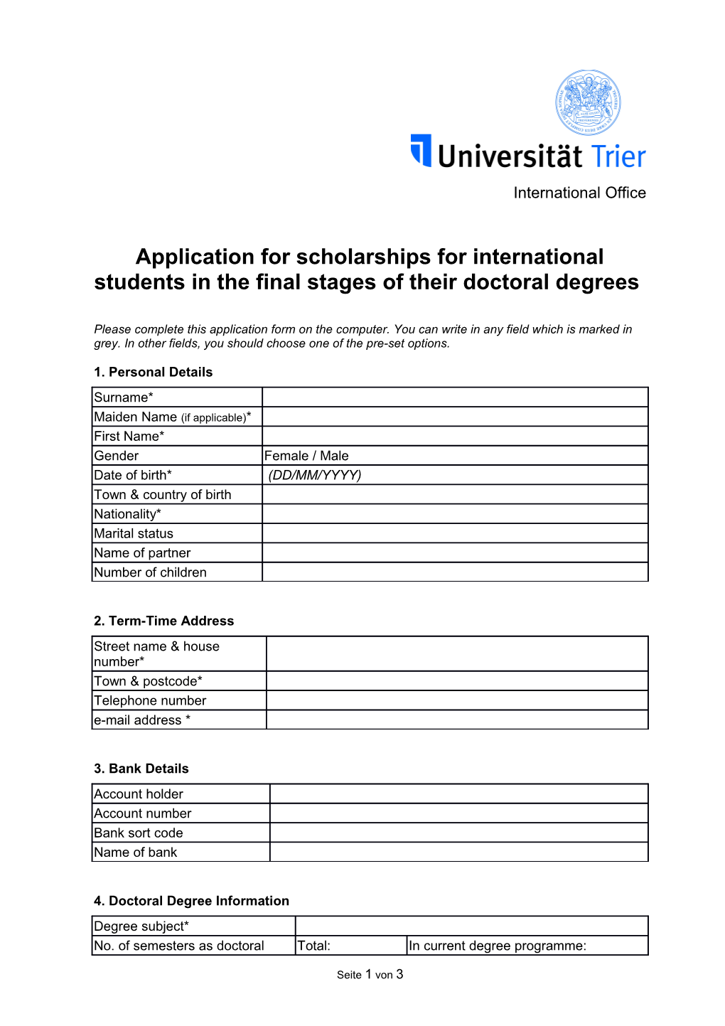 Application for Scholarships for International Students in the Final Stages of Their Doctoral