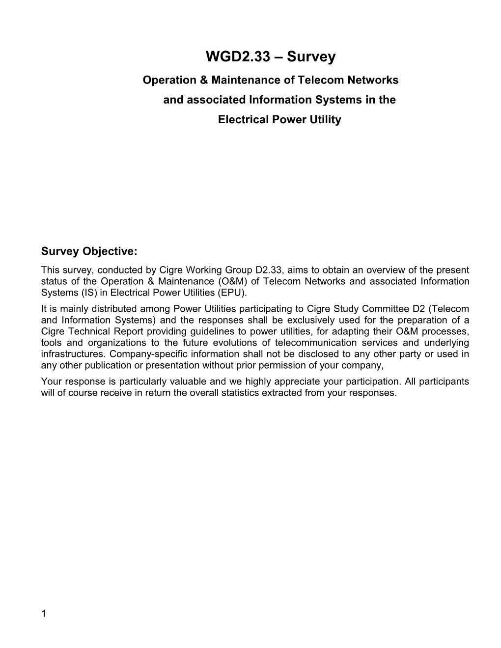 Operation & Maintenance of Telecom Networks and Associated Information Systems in the Electrical