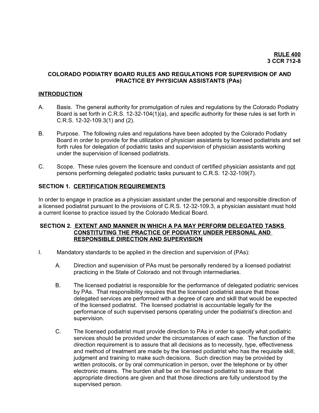 Colorado Podiatry Board Rules and Regulations for Supervision of and Practice by Physician