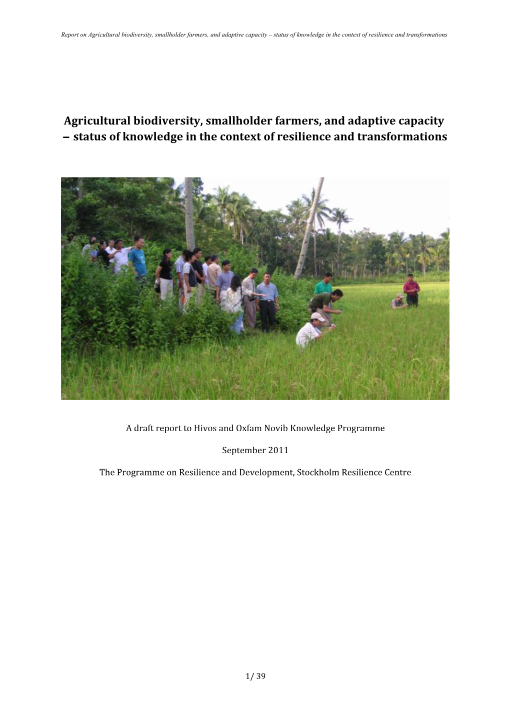 Agricultural Biodiversity, Smallholder Farmers, and Adaptive Capacity