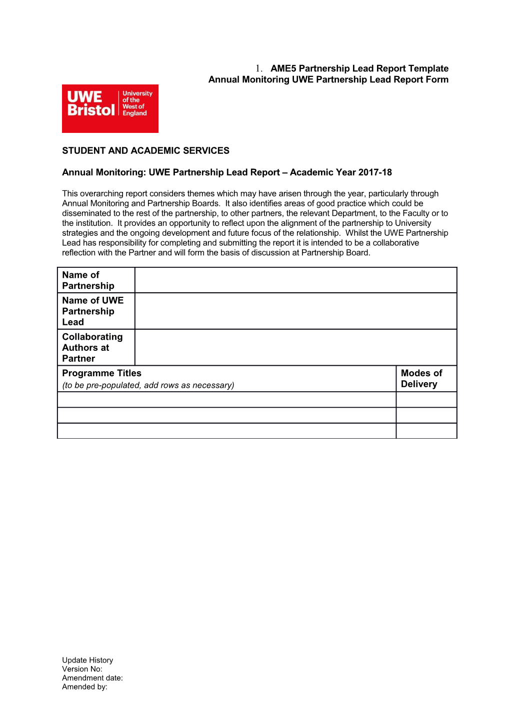 Annual Monitoring UWE Partnershiplead Report Form