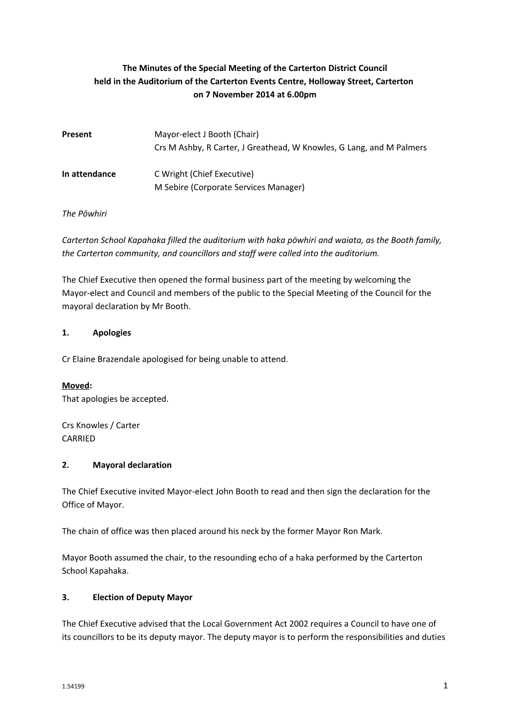 The Minutes of the Special Meeting of the Carterton District Council