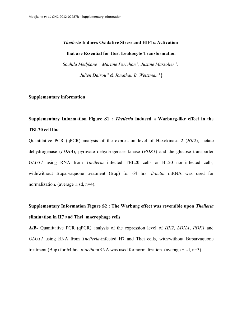 Theileria Induces Oxidative Stress and Hif1α Activation